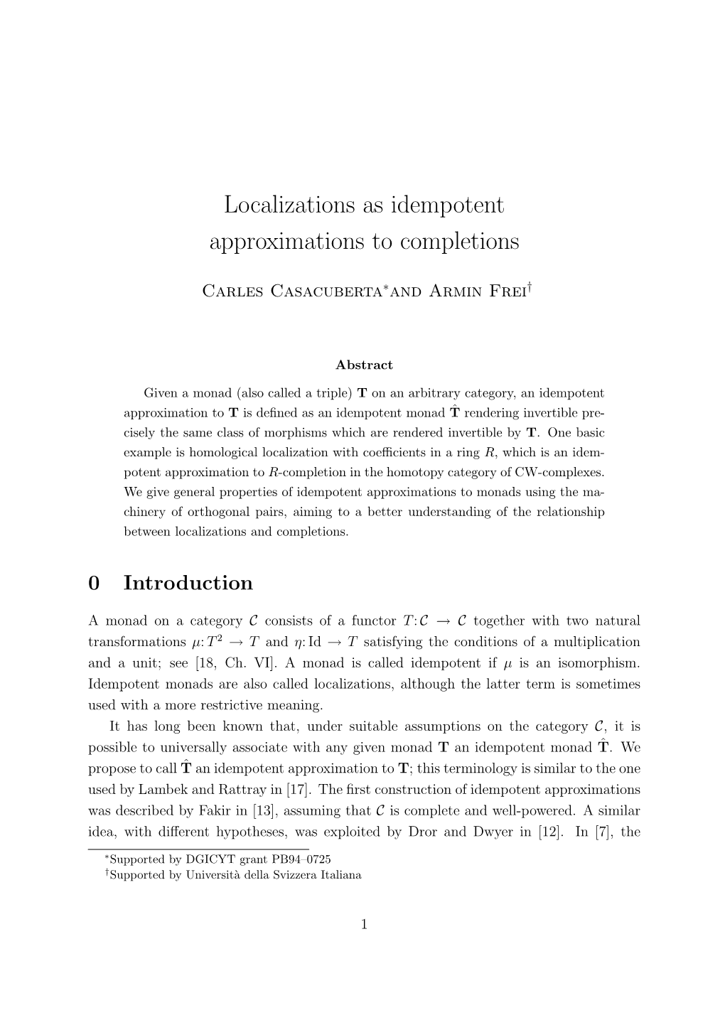 Localizations As Idempotent Approximations to Completions