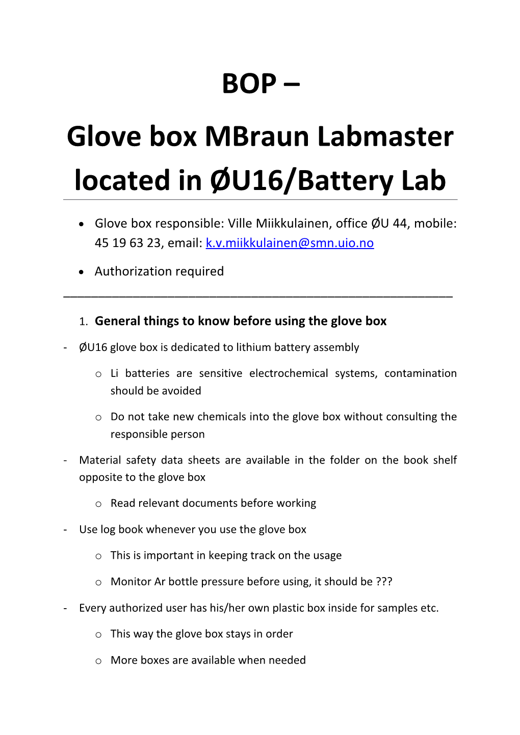 Glove Box Mbraun Labmaster Located in ØU16/Battery Lab