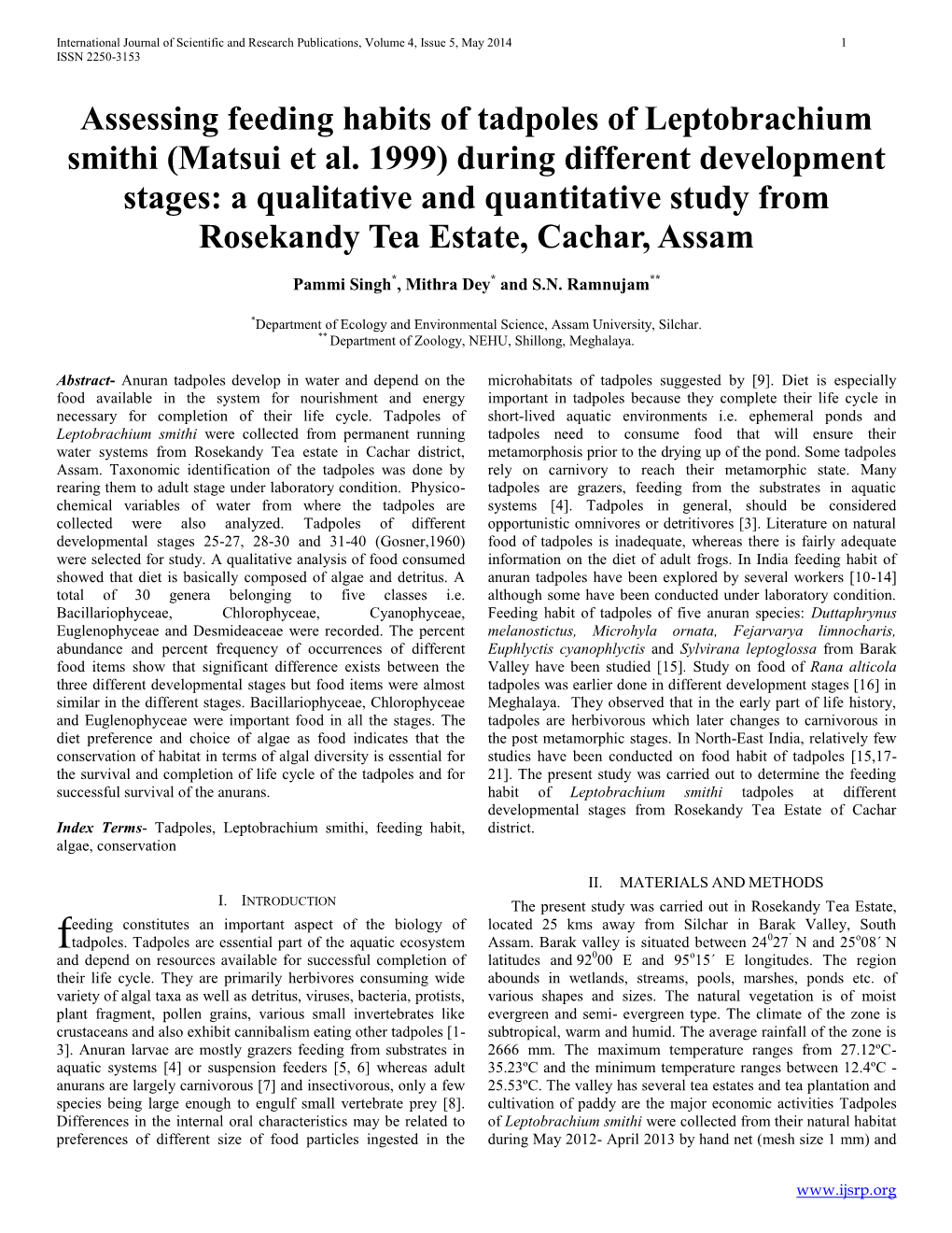 Assessing Feeding Habits of Tadpoles of Leptobrachium Smithi (Matsui Et Al