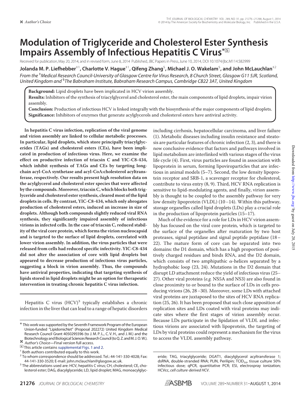 Modulation of Triglyceride and Cholesterol Ester Synthesis Impairs