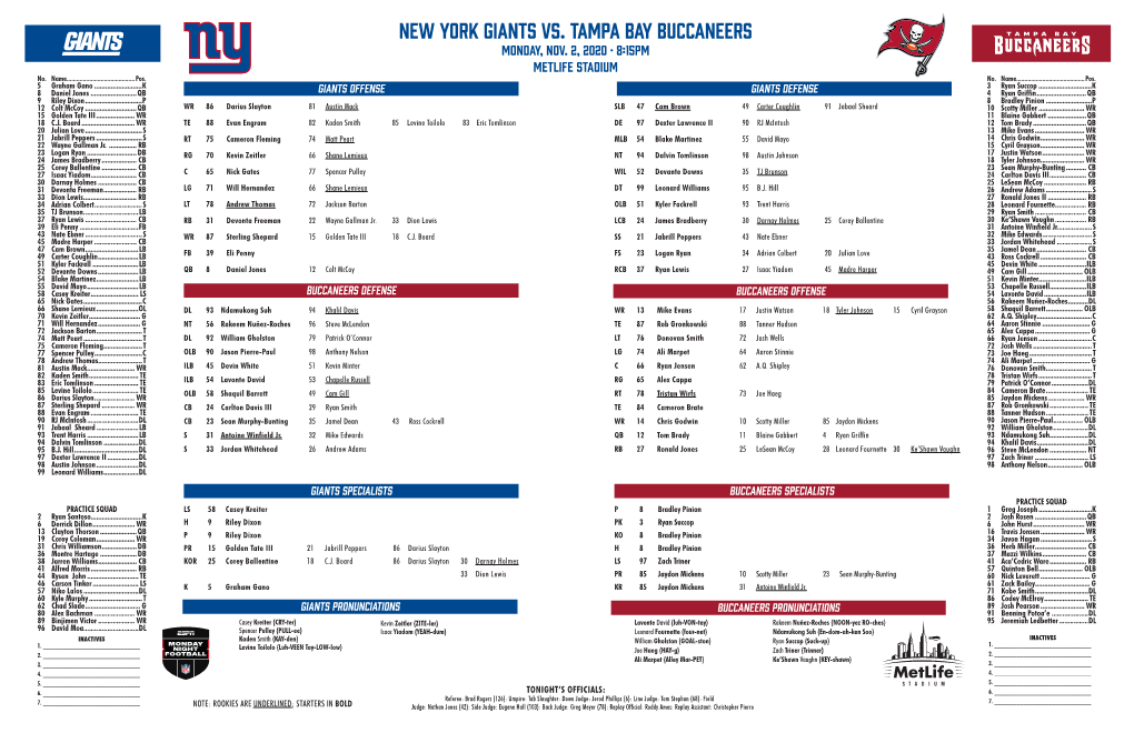 NEW YORK GIANTS Vs. TAMPA BAY BUCCANEERS MONDAY, NOV