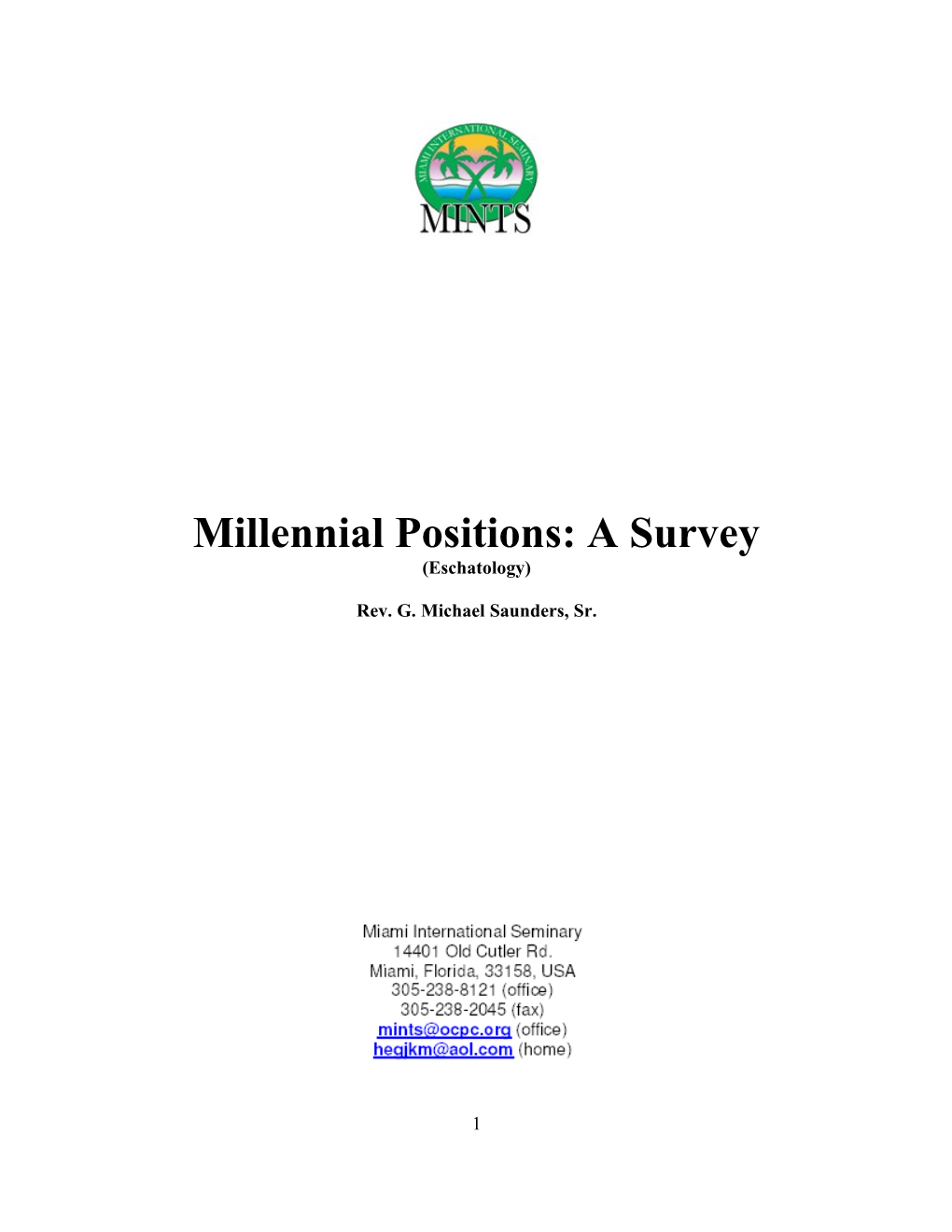 Millennial Positions: a Survey