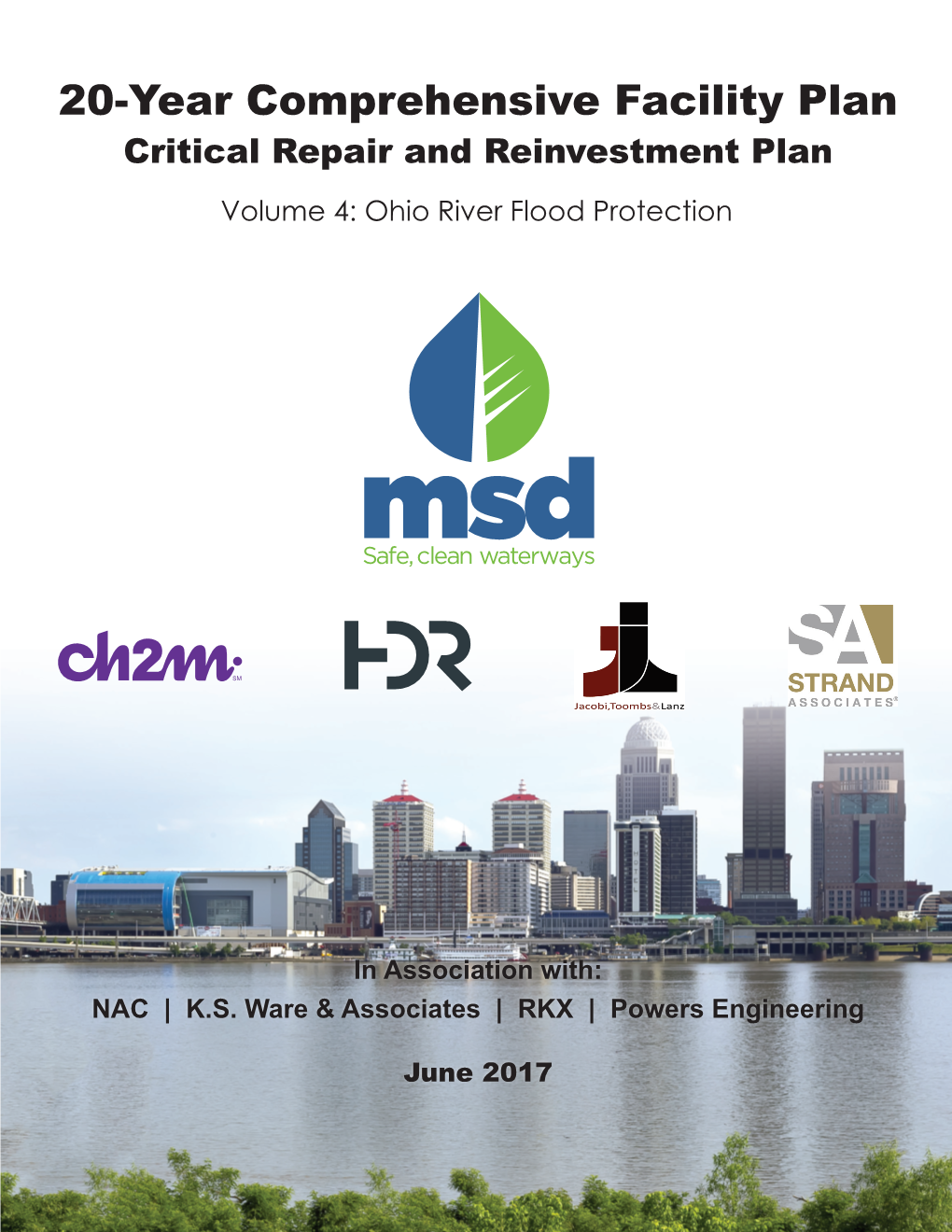 20-Year Comprehensive Facility Plan Critical Repair and Reinvestment Plan Volume 4: Ohio River Flood Protection