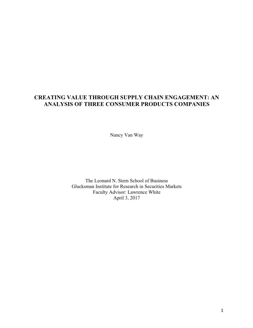 Creating Value Through Supply Chain Engagement: an Analysis of Three Consumer Products Companies