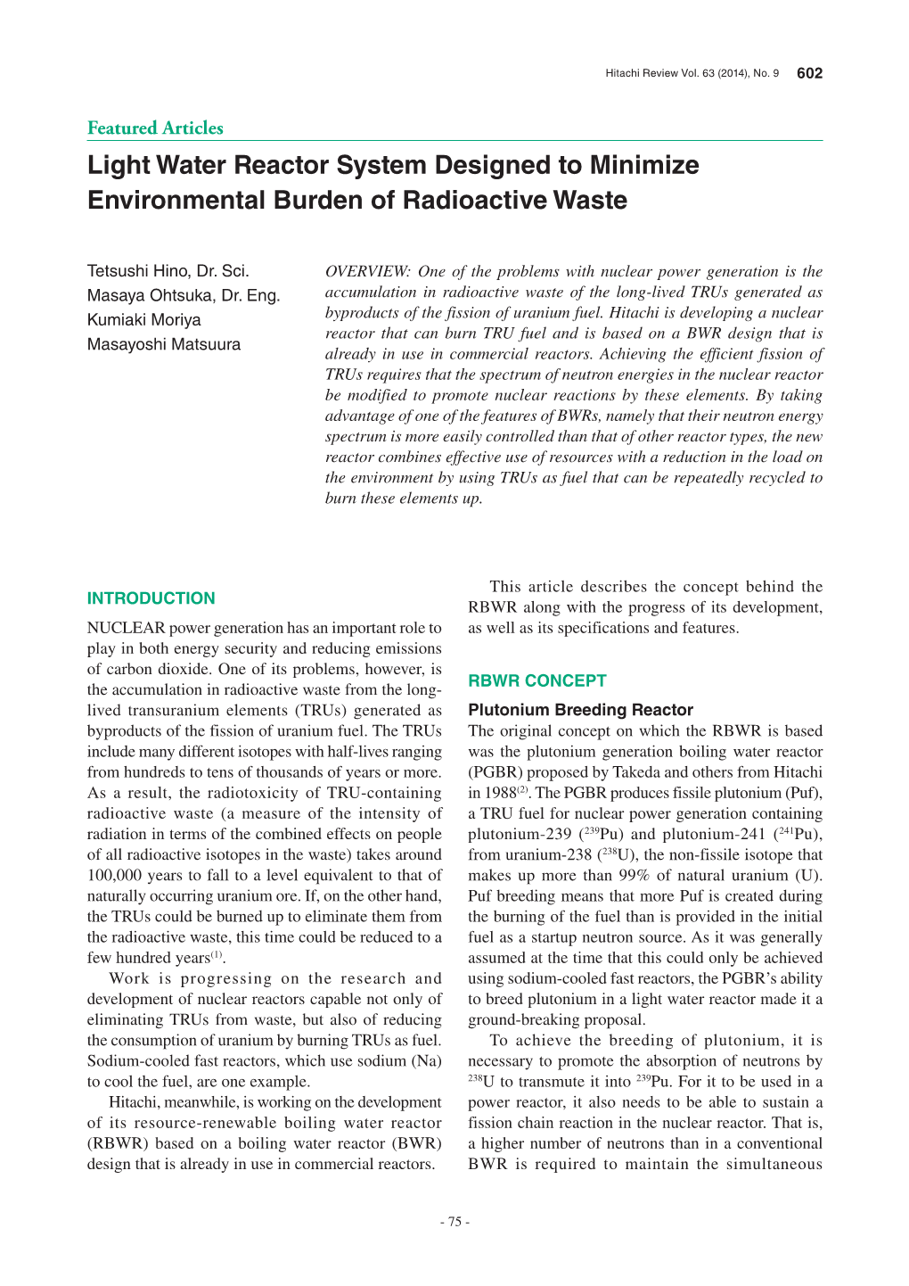 Light Water Reactor System Designed to Minimize Environmental Burden of Radioactive Waste