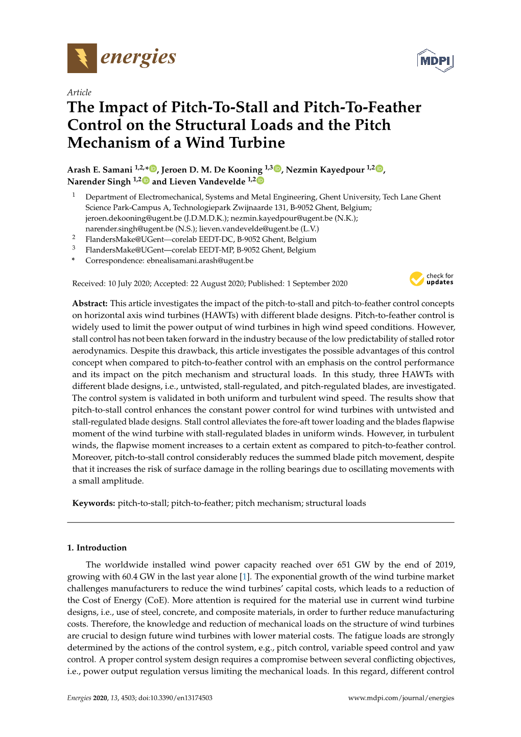 The Impact of Pitch-To-Stall and Pitch-To-Feather Control on the Structural Loads and the Pitch Mechanism of a Wind Turbine