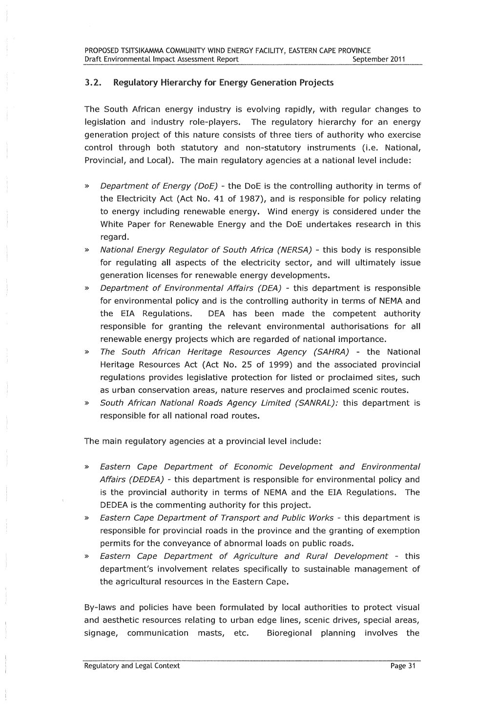 3.2. Regulatory Hierarchy for Energy Generation Projects