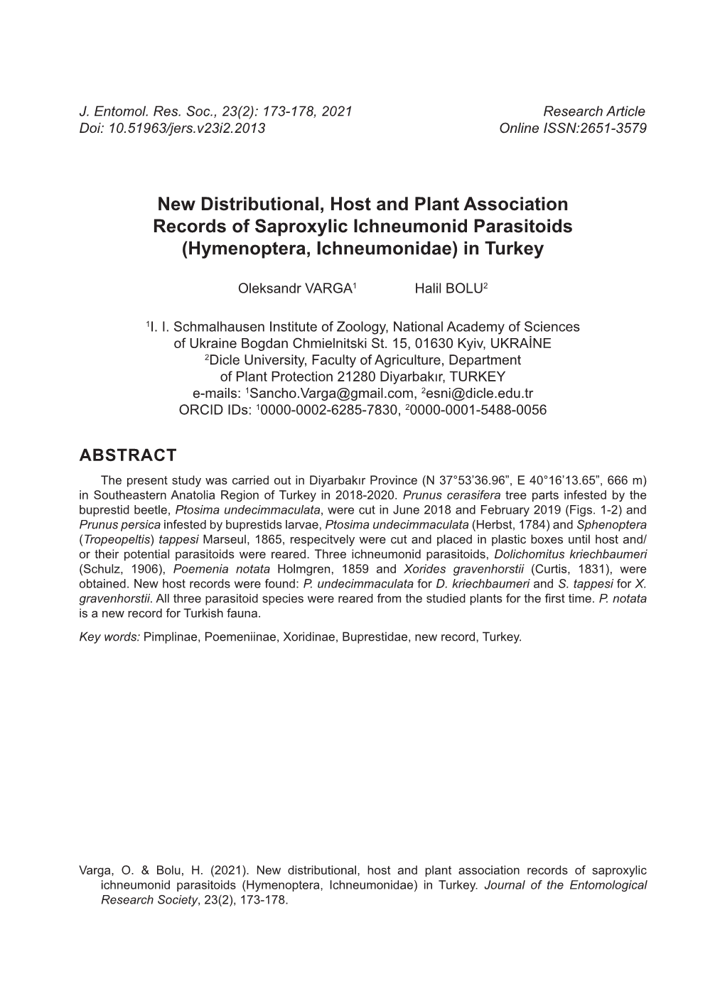 New Distributional, Host and Plant Association Records of Saproxylic Ichneumonid Parasitoids (Hymenoptera, Ichneumonidae) in Turkey