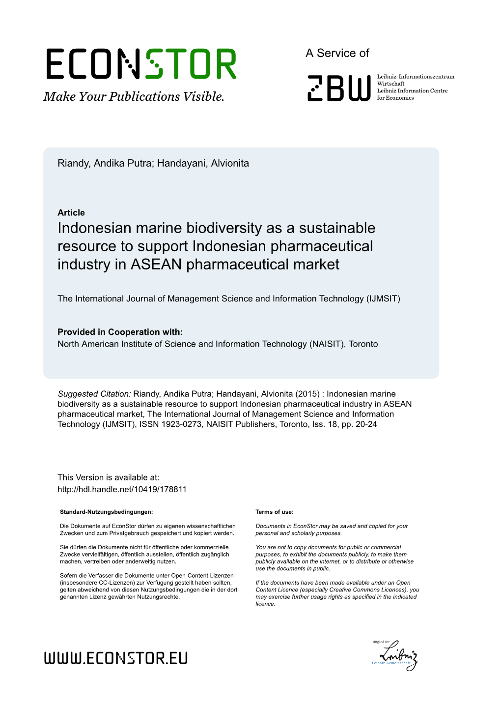 Indonesian Marine Biodiversity As a Sustainable Resource to Support Indonesian Pharmaceutical Industry in ASEAN Pharmaceutical Market