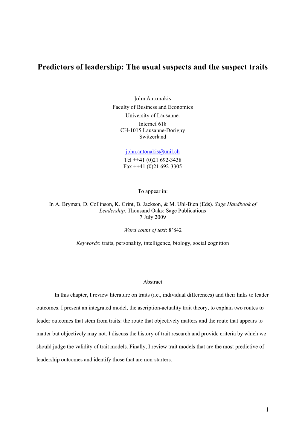 Predictors of Leadership: the Usual Suspects and the Suspect Traits