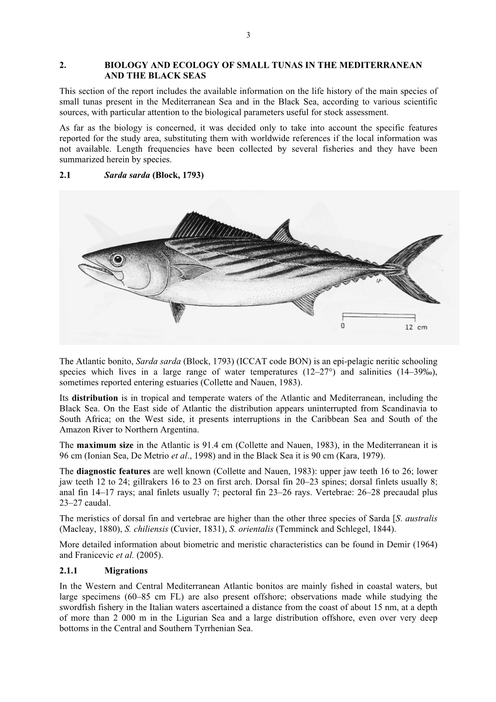 2. Biology and Ecology of Small Tunas in The