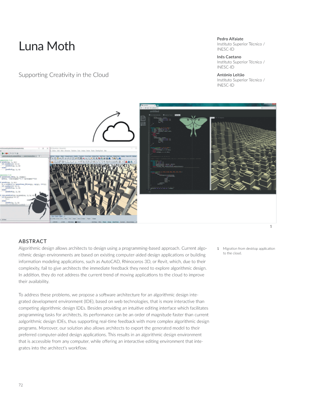 Luna Moth: Supporting Creativity in the Cloud