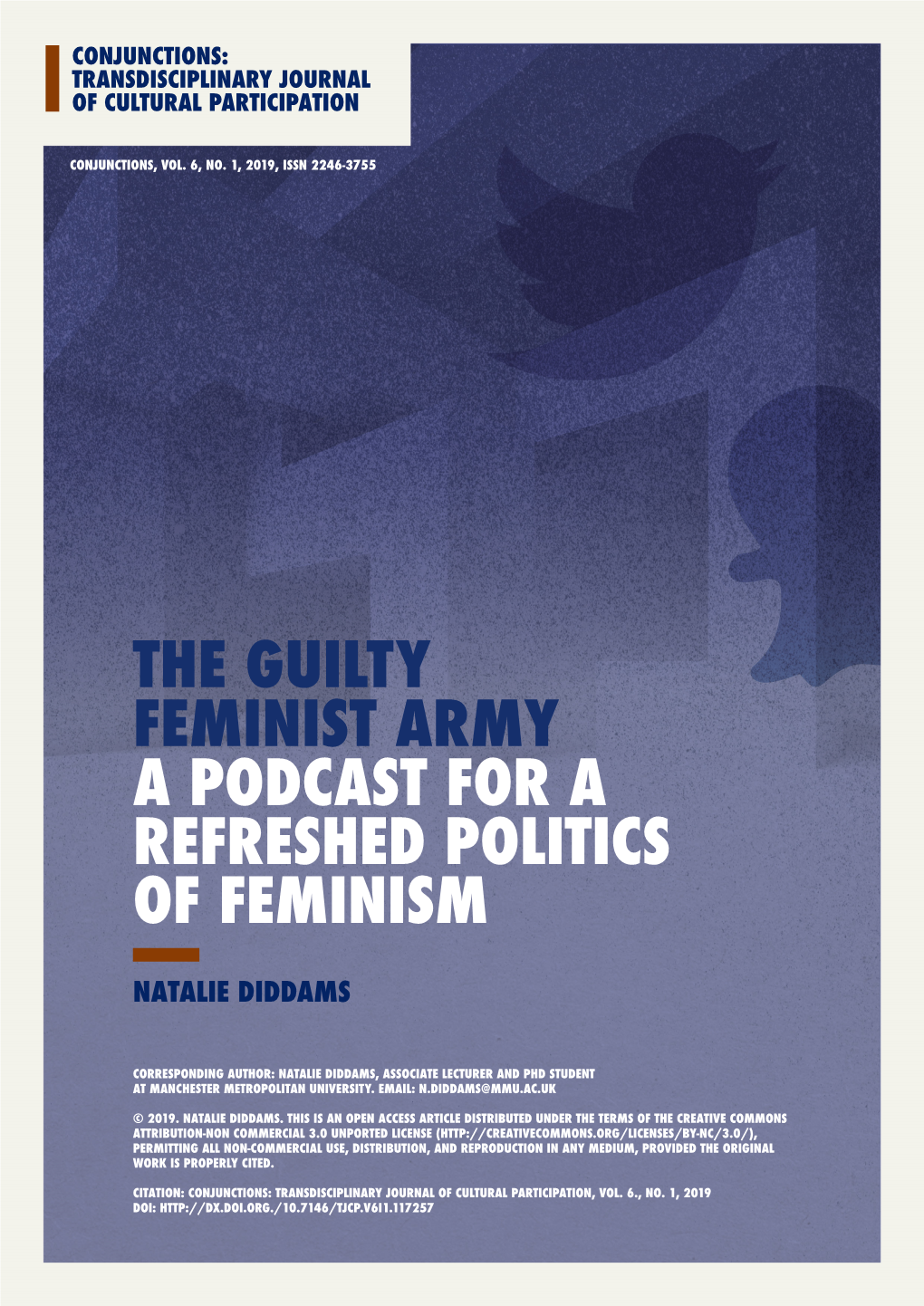 The Guilty Feminist Army a Podcast for a Refreshed Politics of Feminism