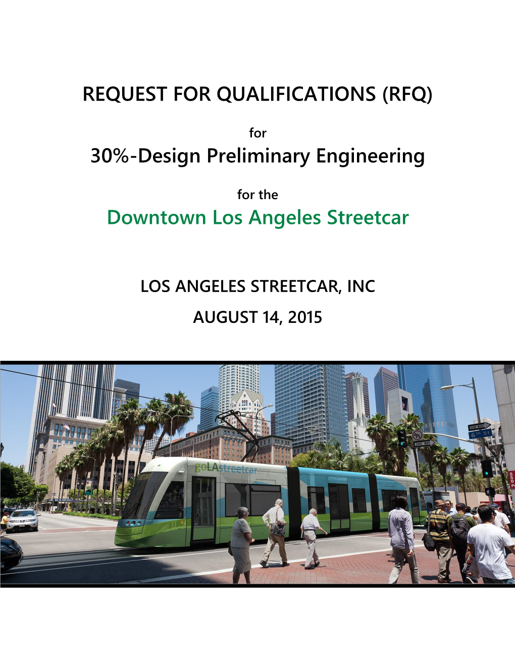 Design Preliminary Engineering Downtown Los Angeles Streetcar