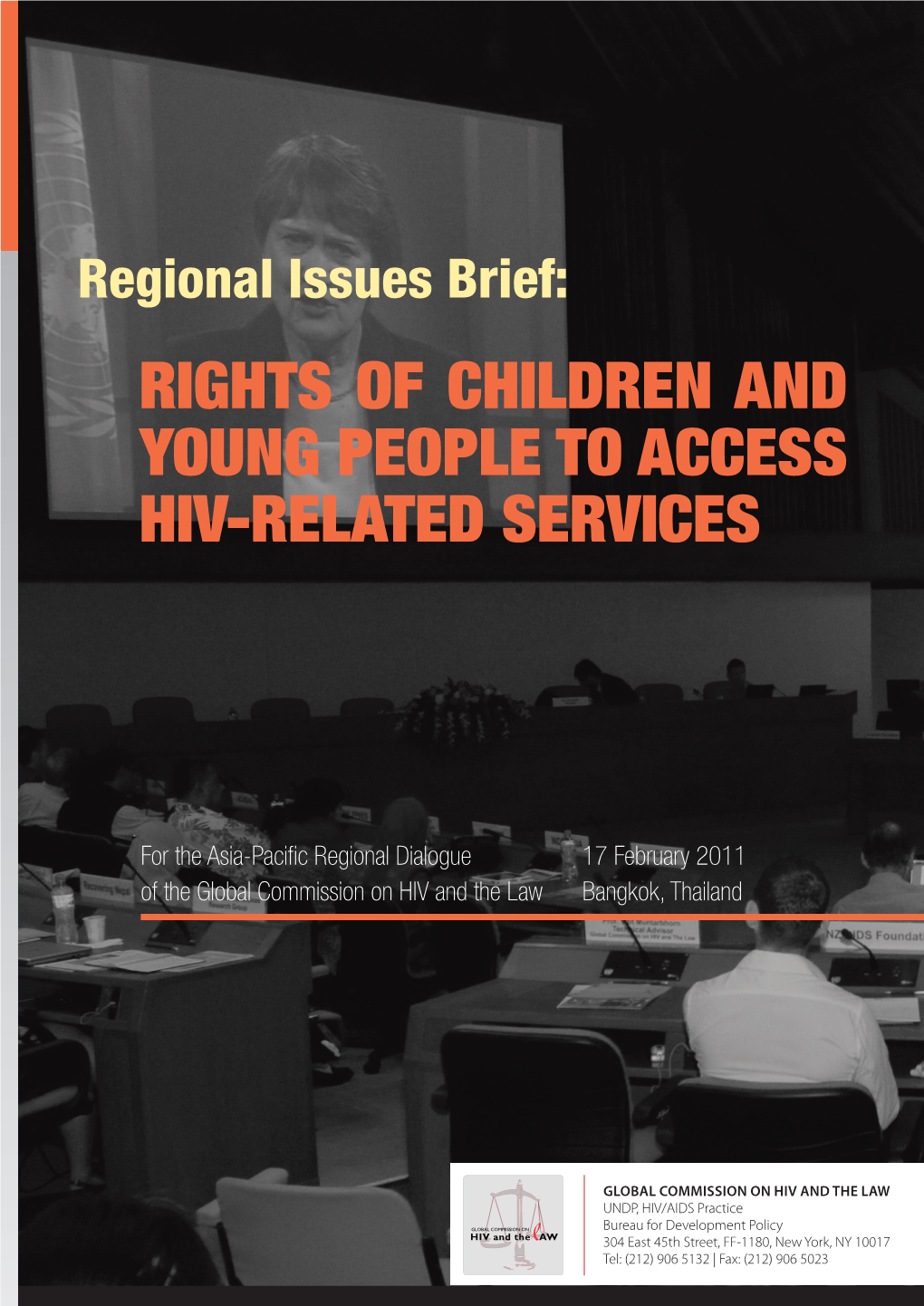 Rights of Children and Young People to Access Hiv-Related Services