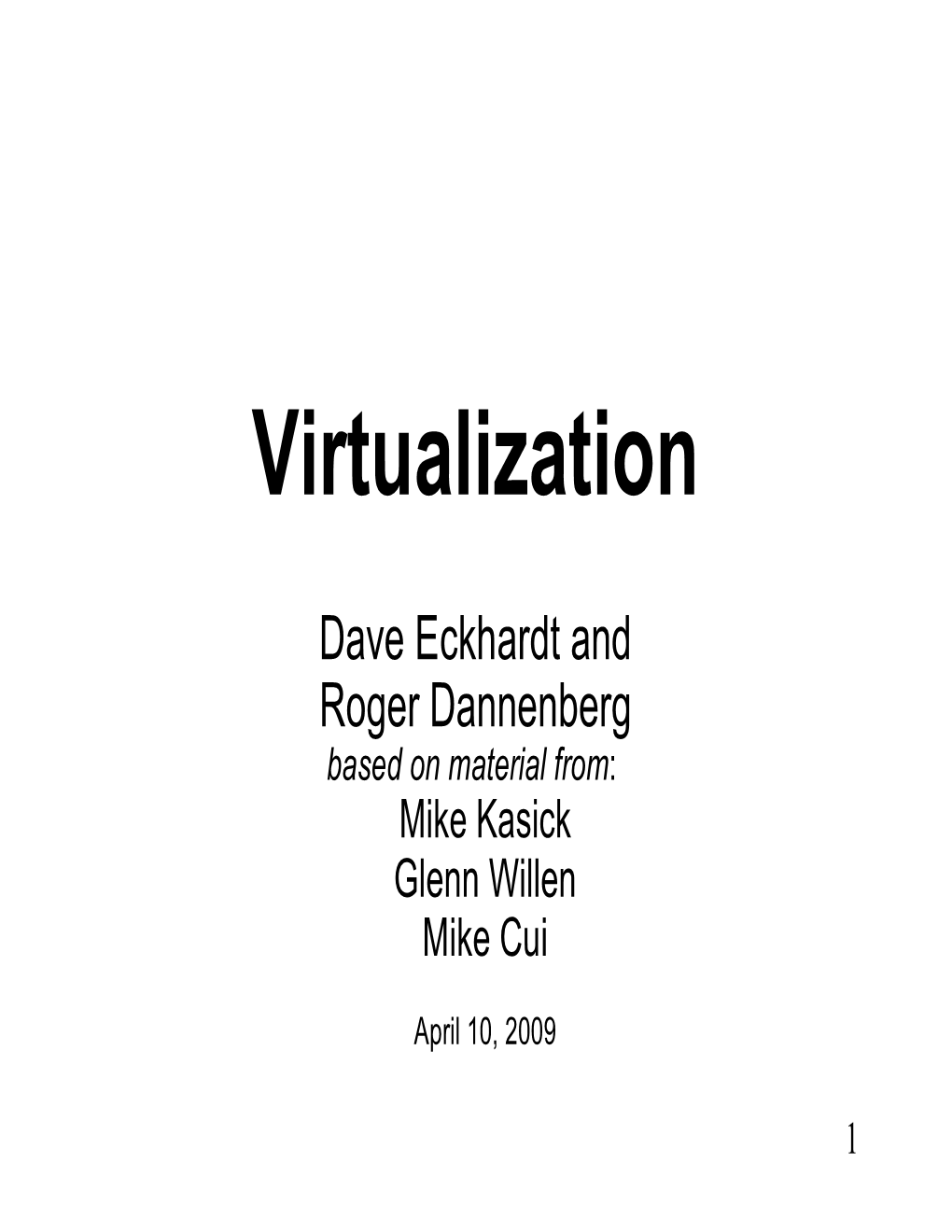 Virtualization