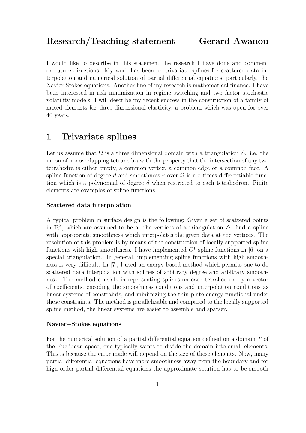 Research/Teaching Statement Gerard Awanou 1 Trivariate Splines