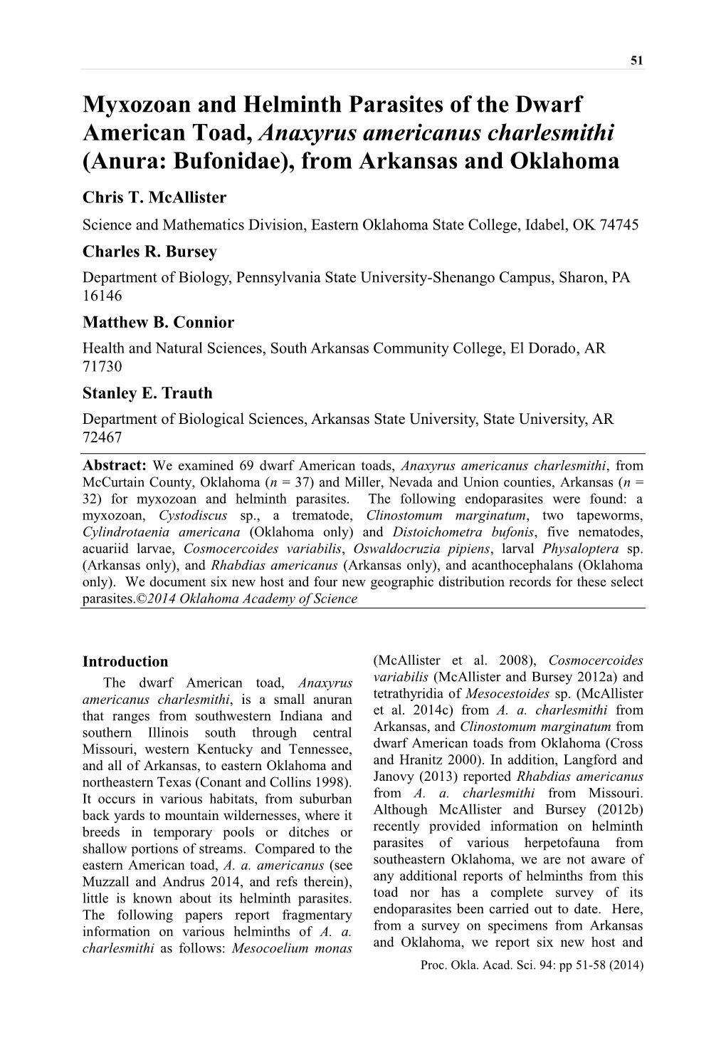 Myxozoan and Helminth Parasites of the Dwarf American Toad, Anaxyrus Americanus Charlesmithi (Anura: Bufonidae), from Arkansas and Oklahoma Chris T