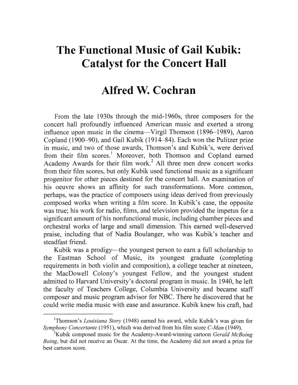 The Functional Music of Gail Kubik: Catalyst for the Concert Hall