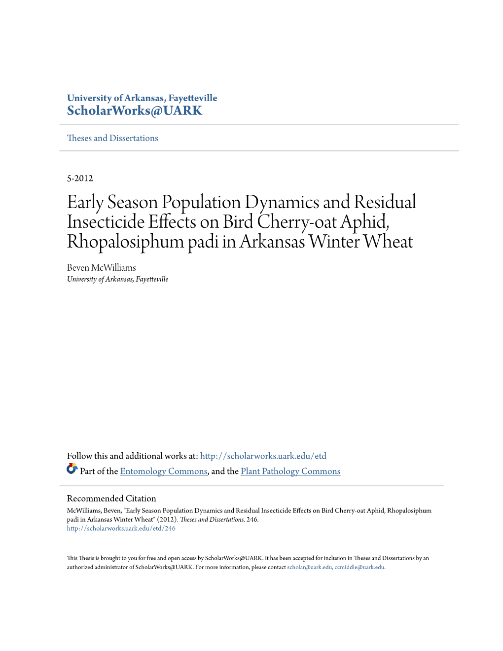 Early Season Population Dynamics and Residual Insecticide Effects on Bird Cherry-Oat Aphid, Rhopalosiphum Padi in Arkansas Winte