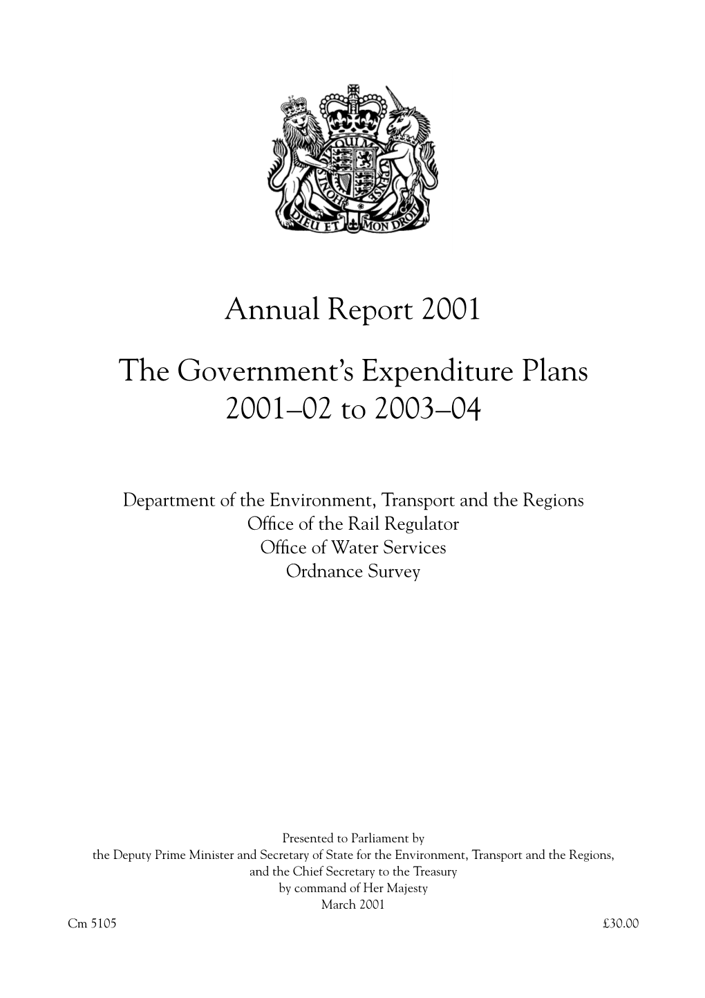 Annual Report 2001: the Government's Expenditure Plans For