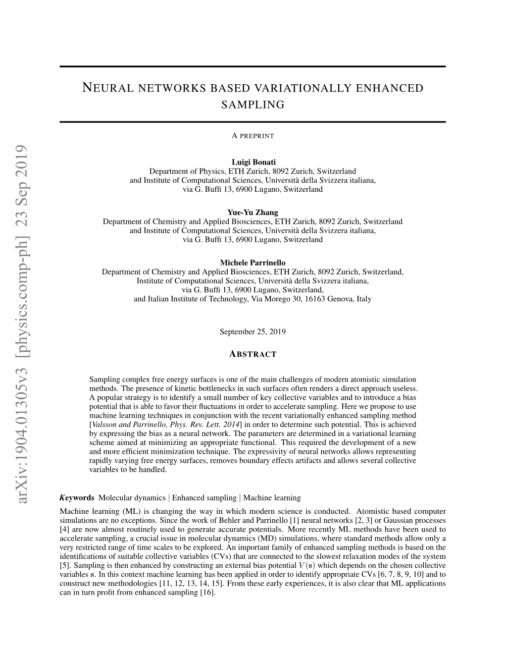 Neural Networks Based Variationally Enhanced Sampling