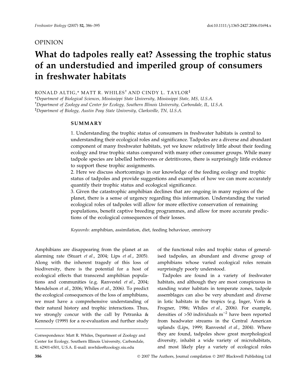 What Do Tadpoles Really Eat? Assessing the Trophic Status of an Understudied and Imperiled Group of Consumers in Freshwater Habitats