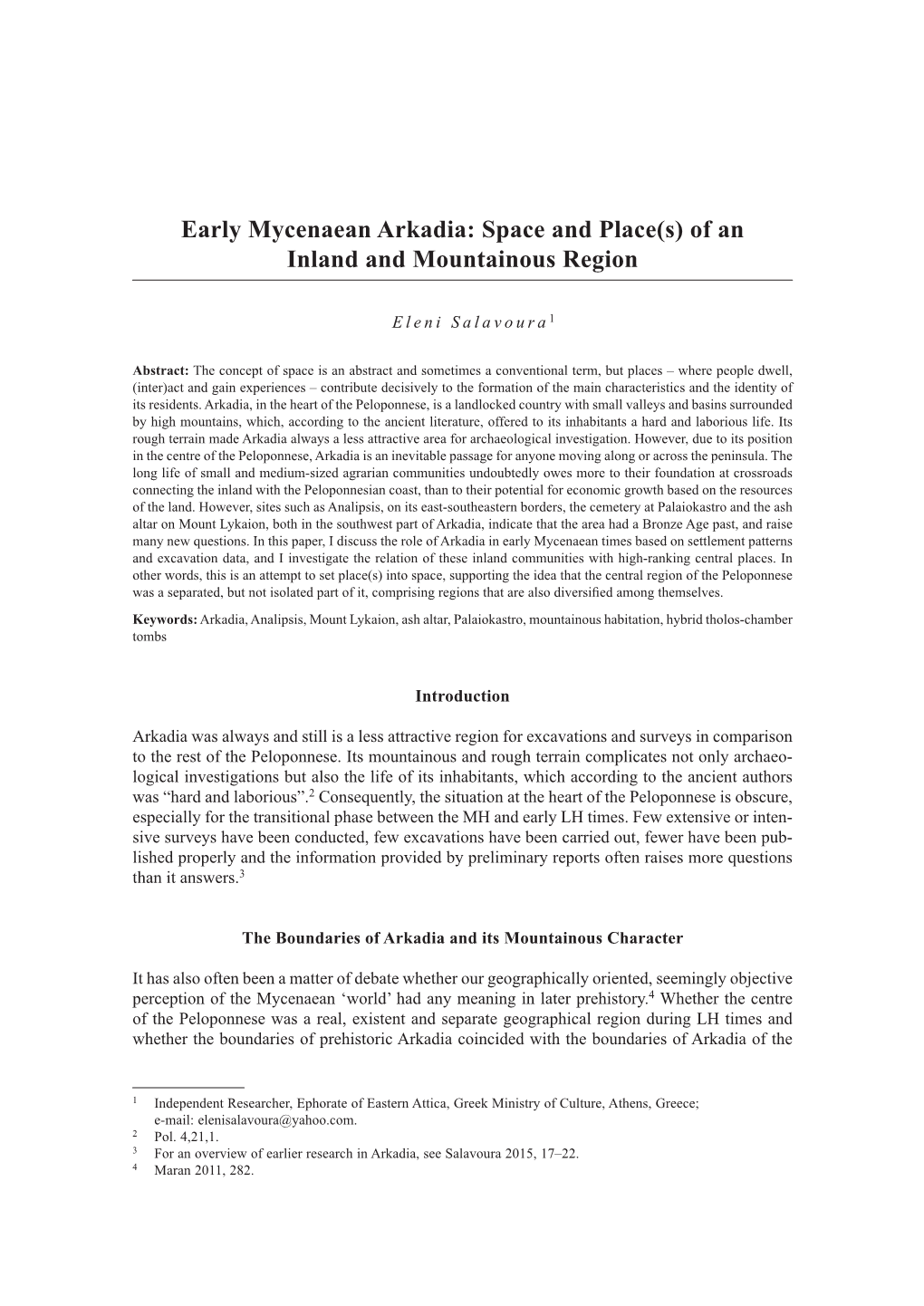 Early Mycenaean Arkadia: Space and Place(S) of an Inland and Mountainous Region