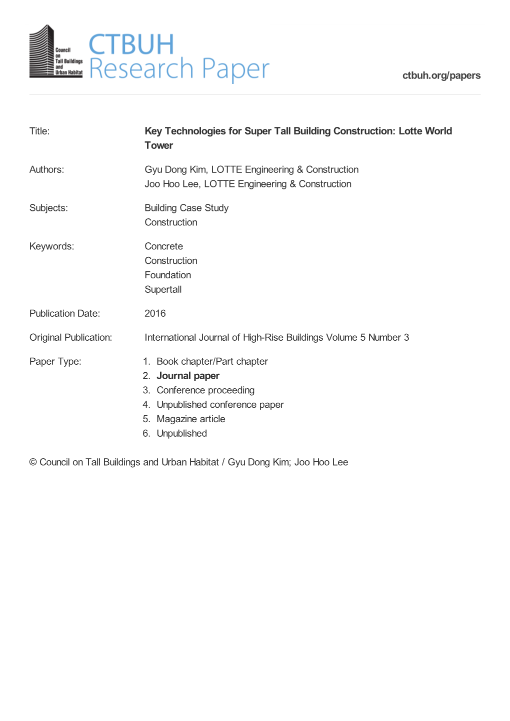 Key Technologies for Super Tall Building Construction: Lotte World Tower