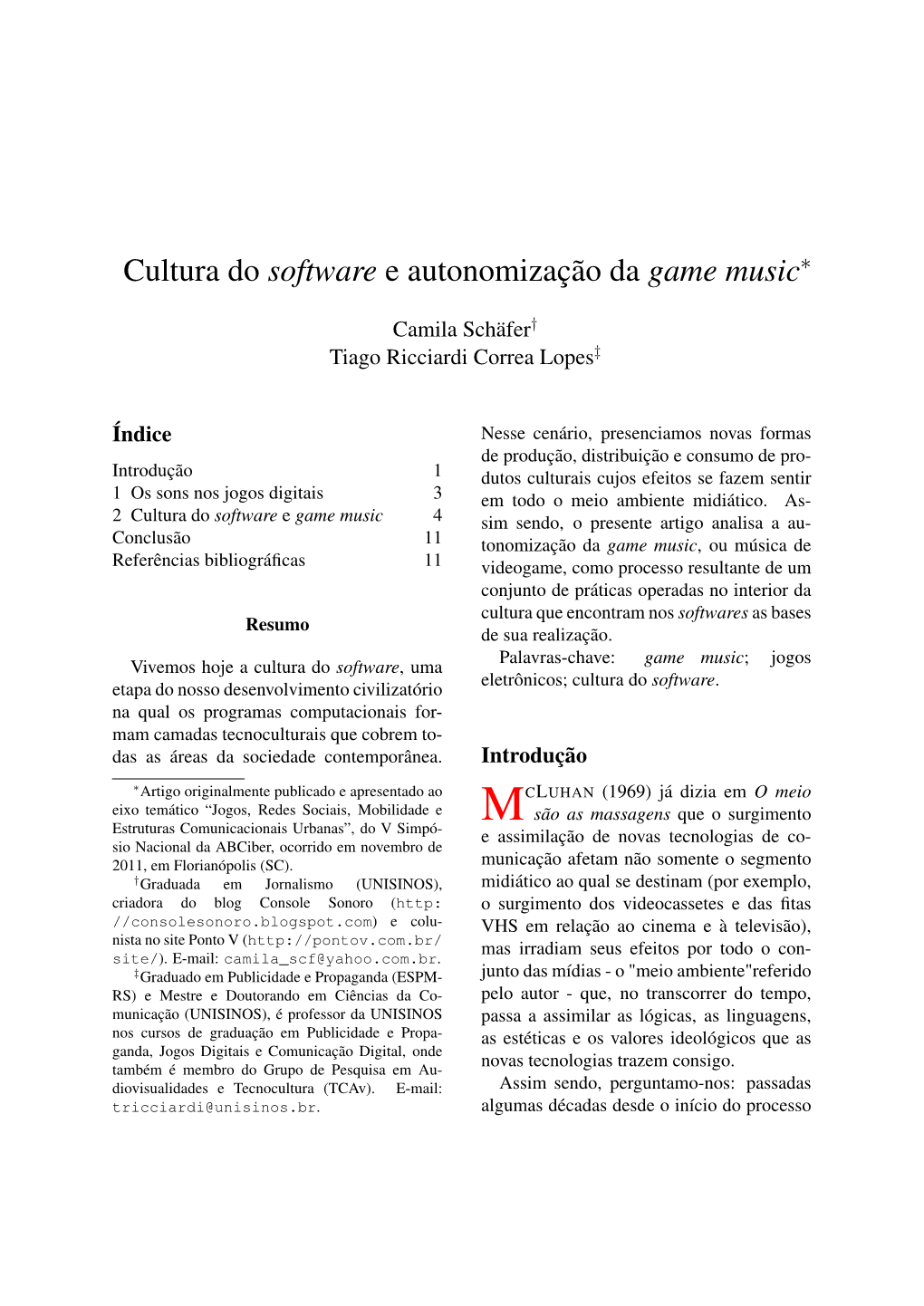 Cultura Do Software E Autonomização Da Game Music∗