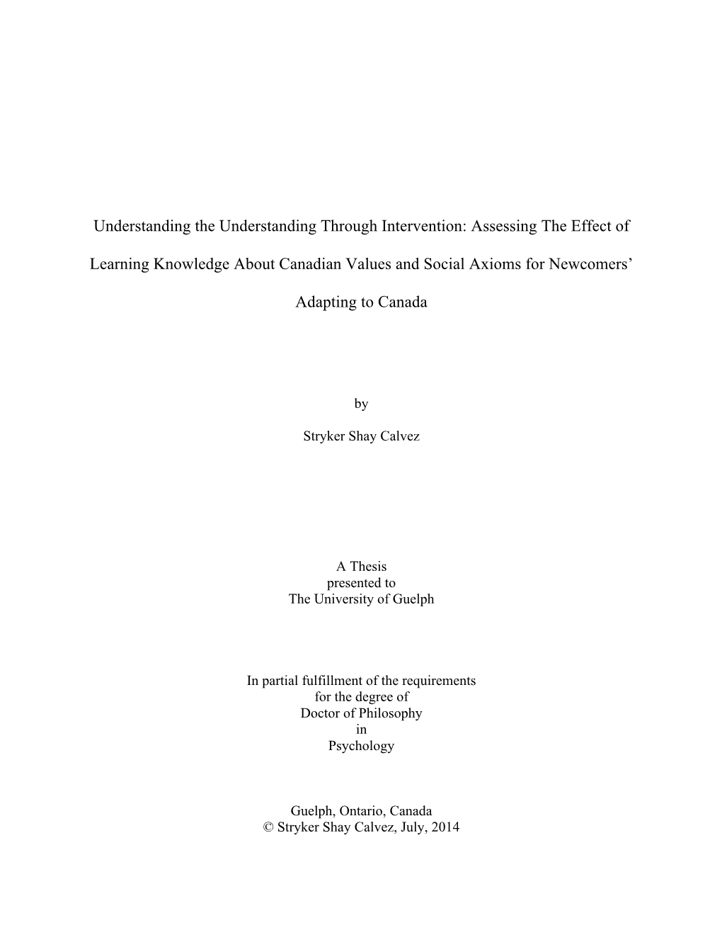 Assessing the Effect of Learning Knowledge About Canadian Values and Social Axioms for Newcomers’ Adapting to Canada