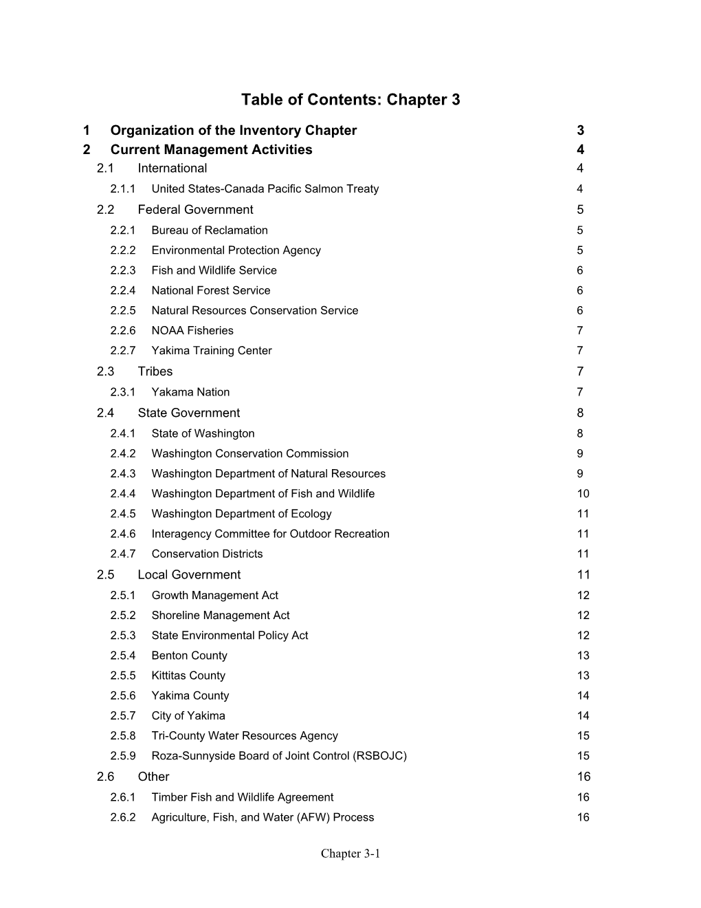 The Inventory Chapter Summarizes the Fish and Wildlife Protection, Restoration, and Artificial Production Projects and Programs in the Yakima Subbasin