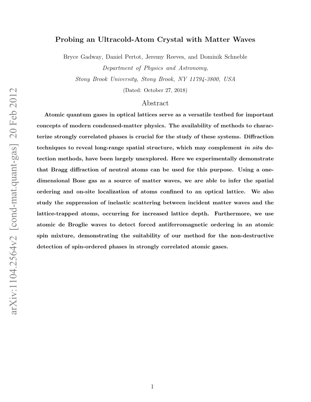 Probing an Ultracold-Atom Crystal with Matter Waves