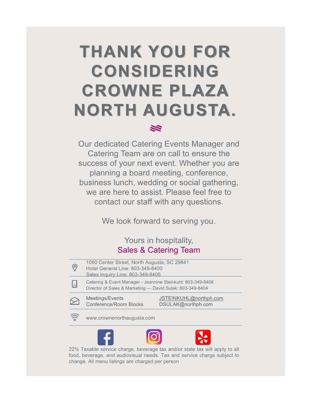 Thank You for Considering Crowne Plaza North Augusta