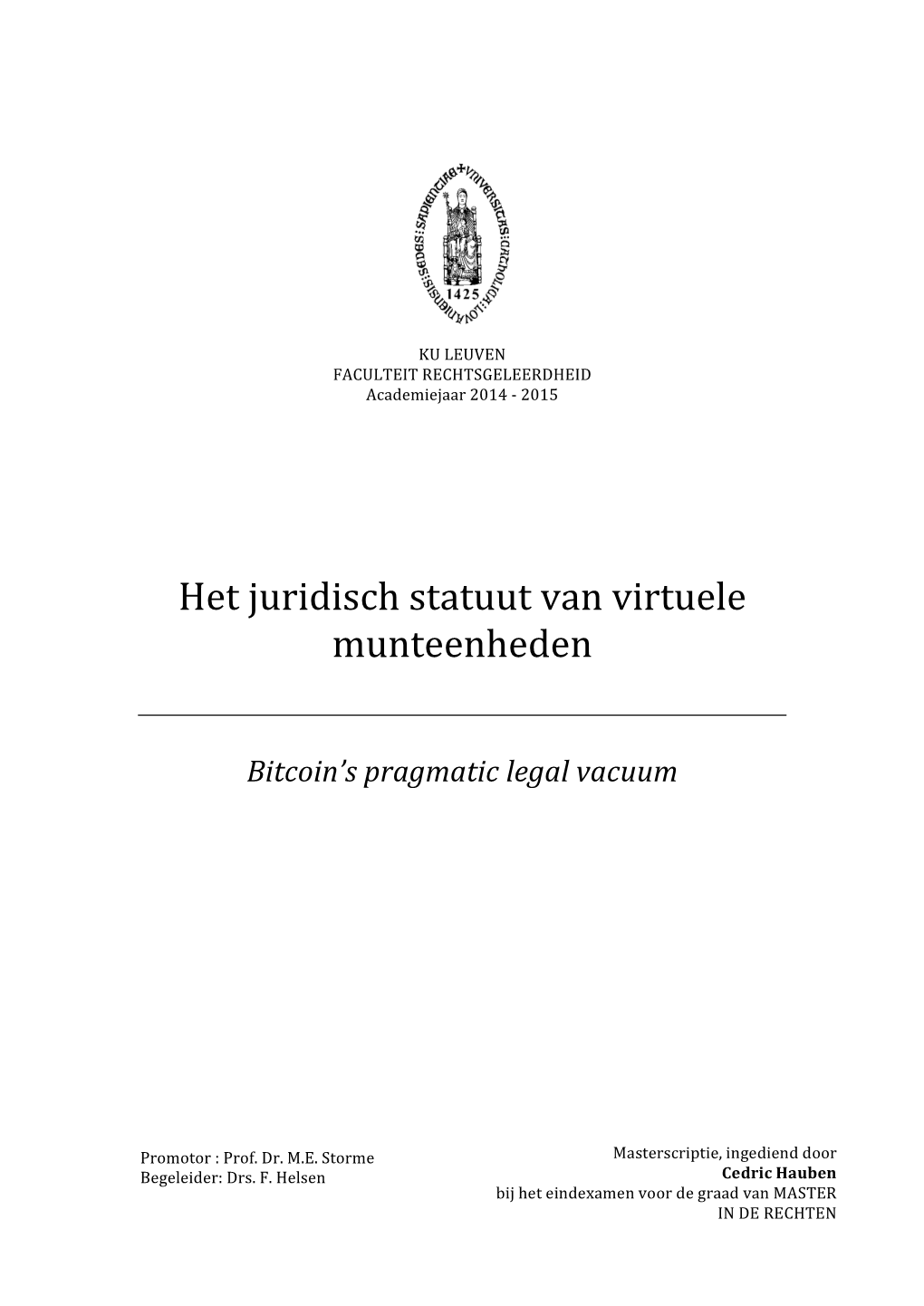 Het Juridisch Statuut Van Virtuele Munteenheden