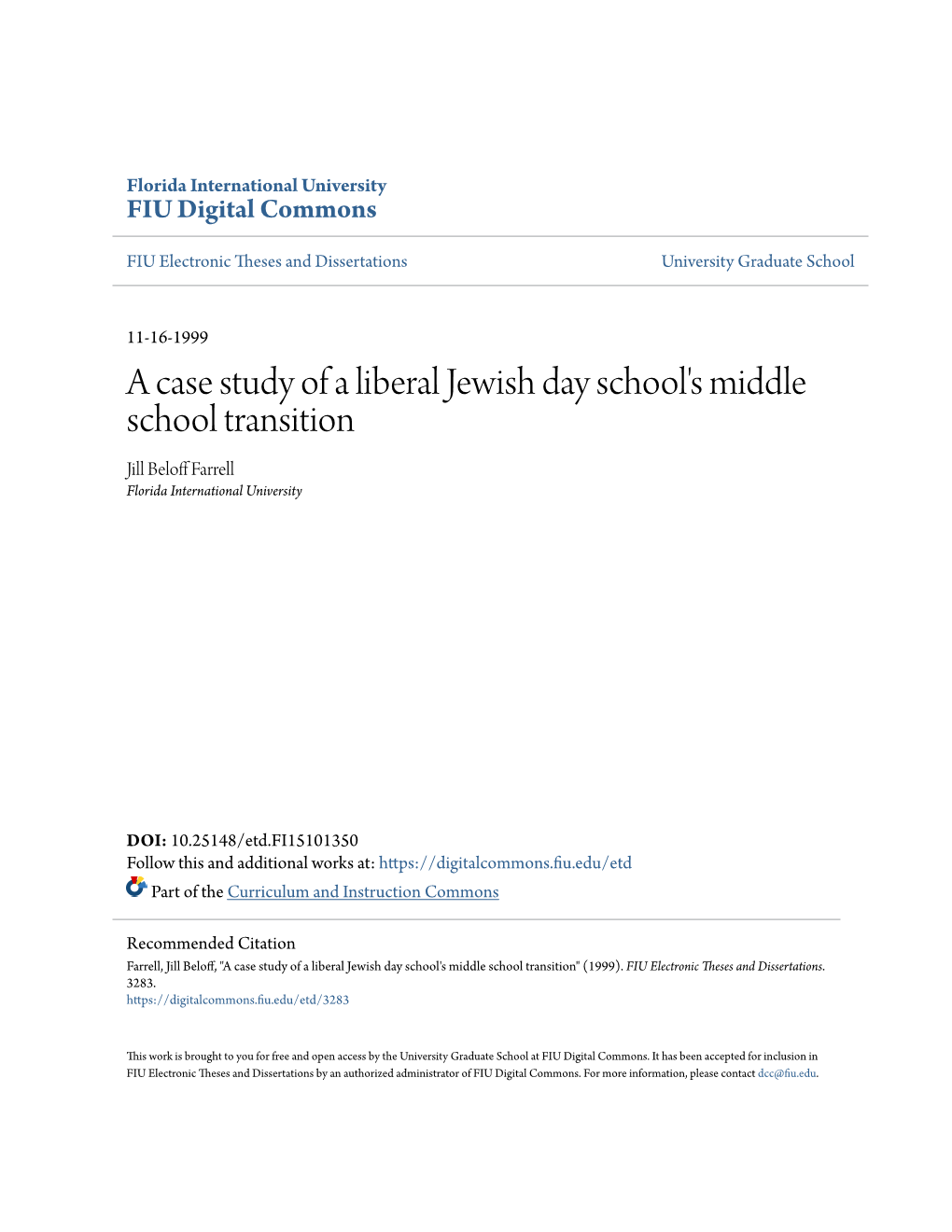 A Case Study of a Liberal Jewish Day School's Middle School Transition Jill Beloff Af Rrell Florida International University