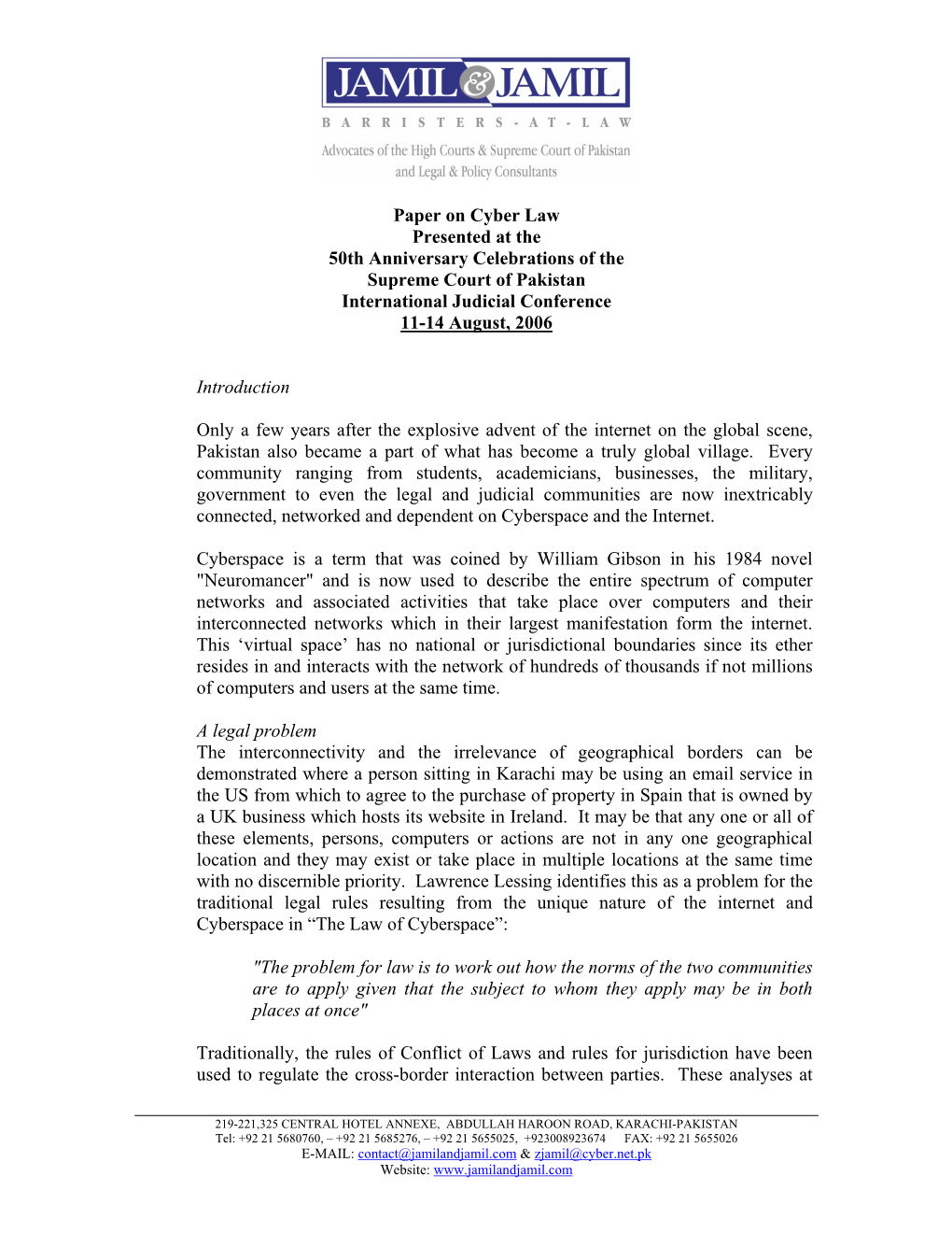 Paper on Cyber Law Presented at the 50Th Anniversary Celebrations of the Supreme Court of Pakistan International Judicial Conference 11-14 August, 2006