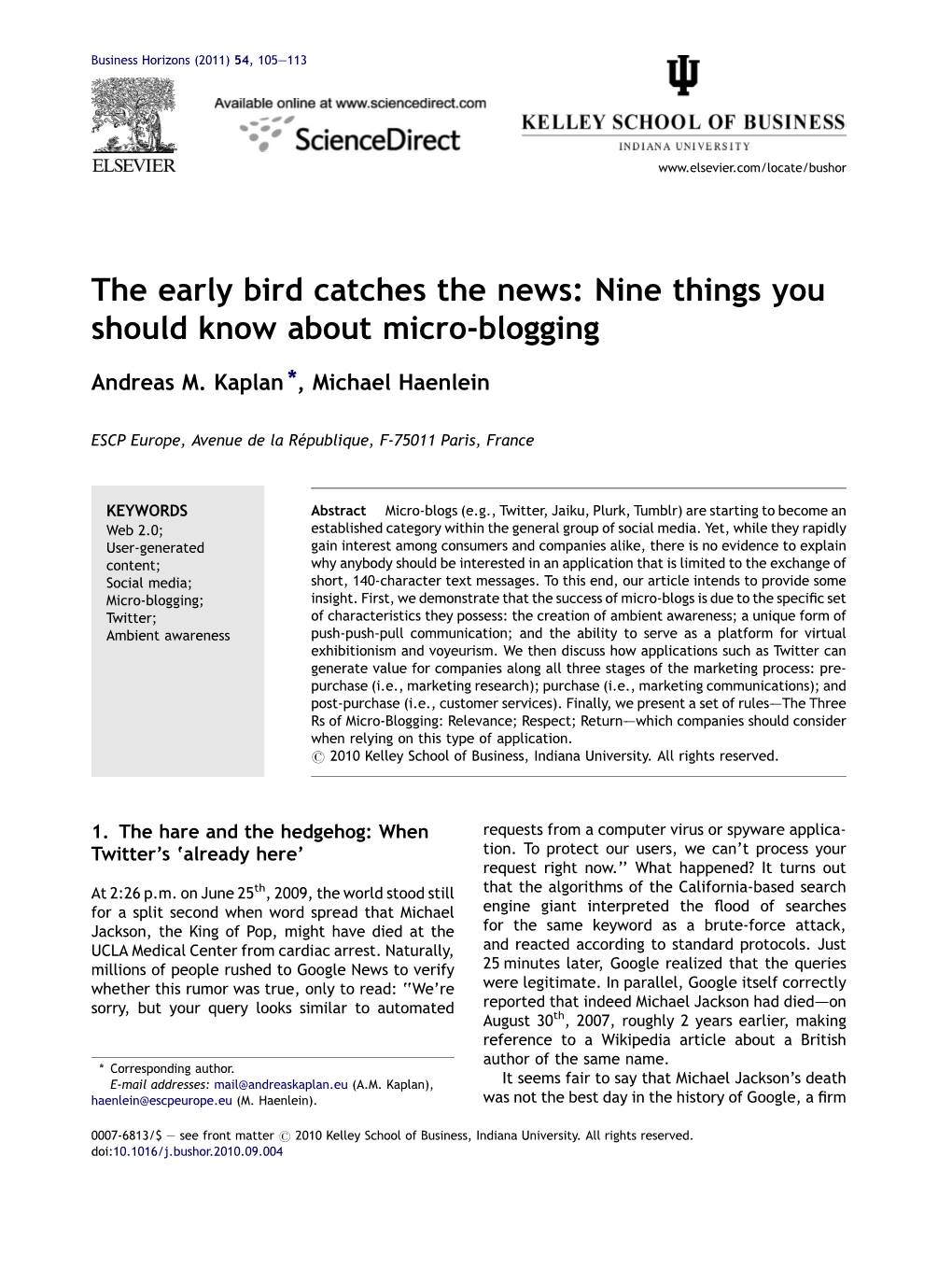 The Early Bird Catches the News: Nine Things You Should Know About Micro-Blogging