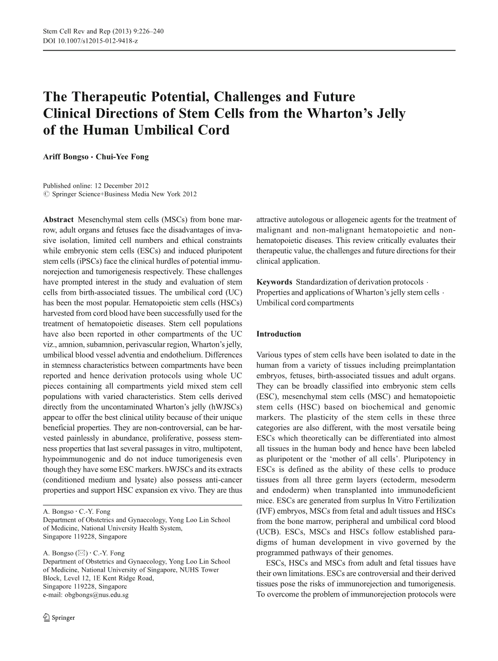 The Therapeutic Potential, Challenges and Future Clinical Directions of Stem Cells from the Wharton’S Jelly of the Human Umbilical Cord