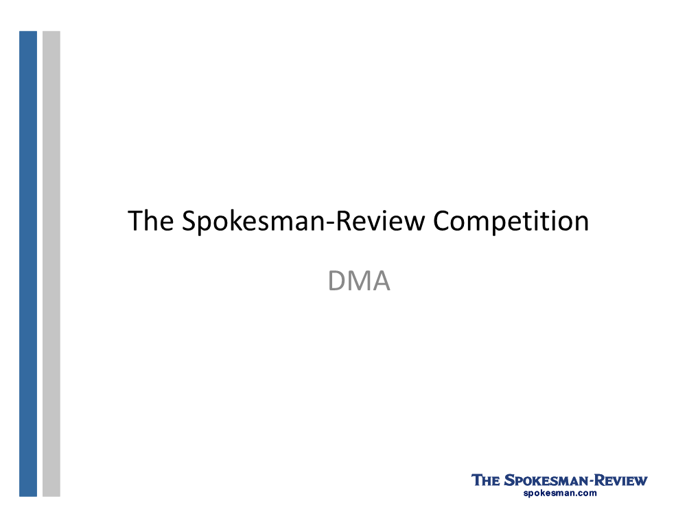 The Spokesman-Review Competition DMA