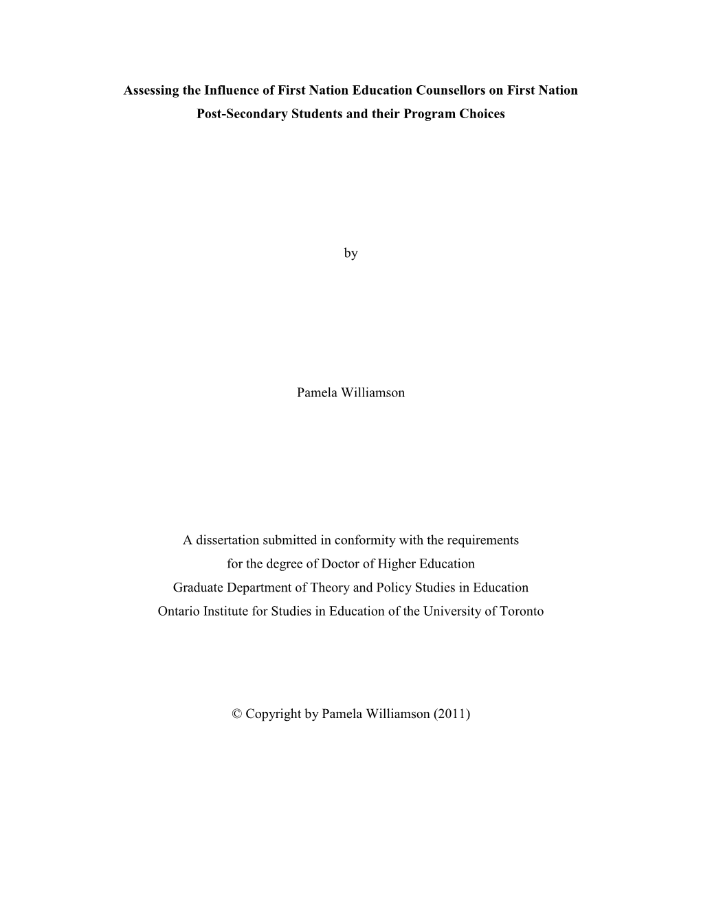 Assessing the Influence of First Nation Education Counsellors on First Nation Post-Secondary Students and Their Program Choices