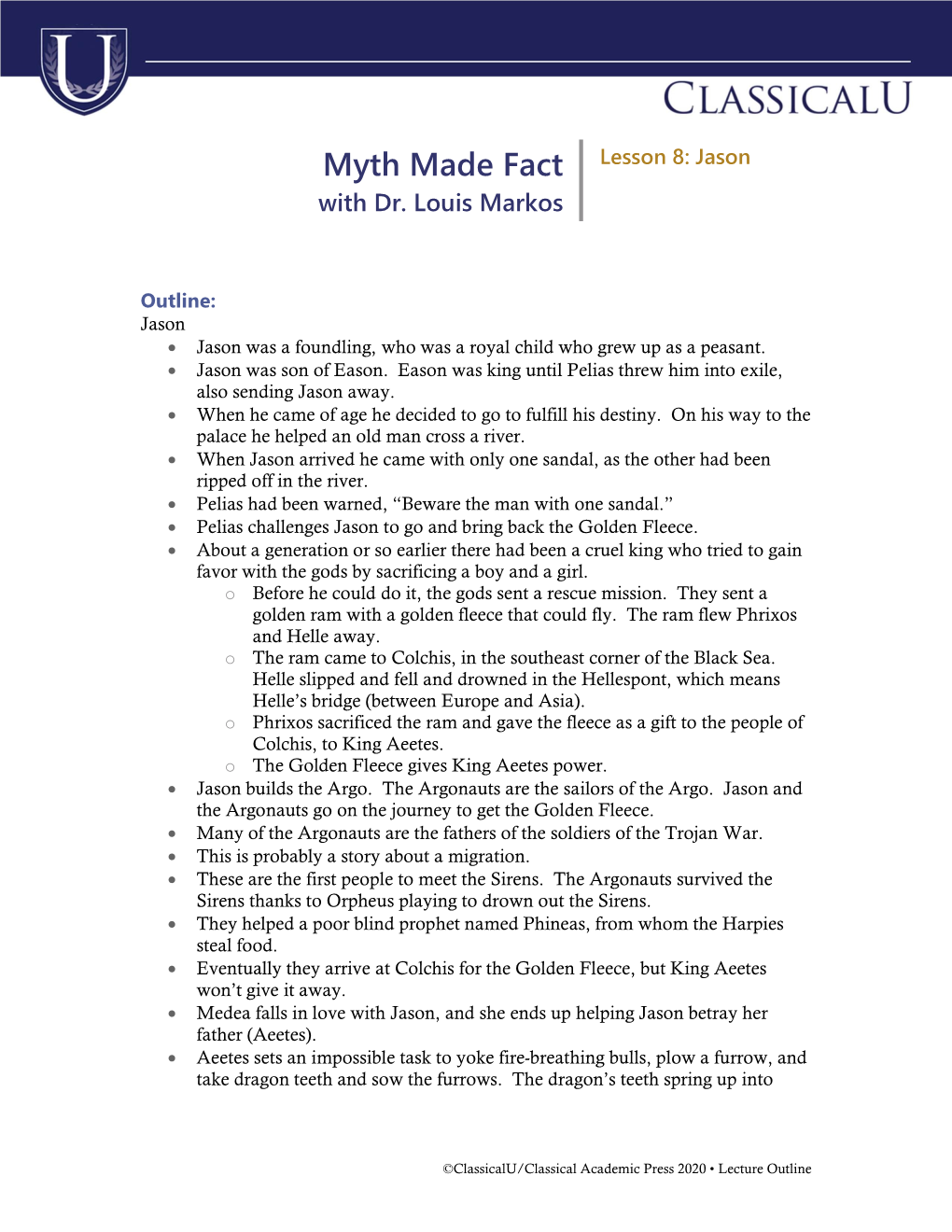 Myth Made Fact Lesson 8: Jason with Dr