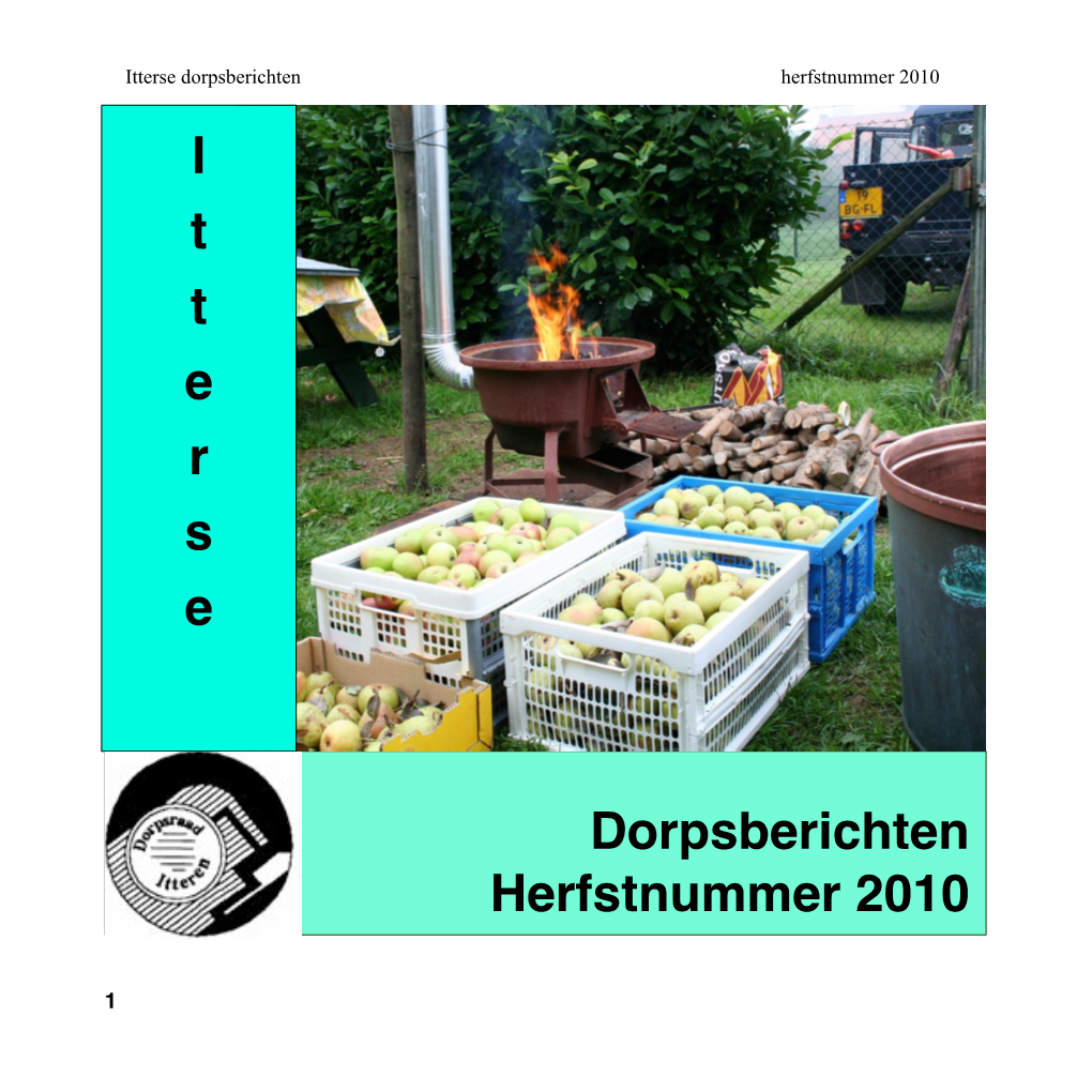 Dorpsberichten Herfstnummer 2010 I T T E R