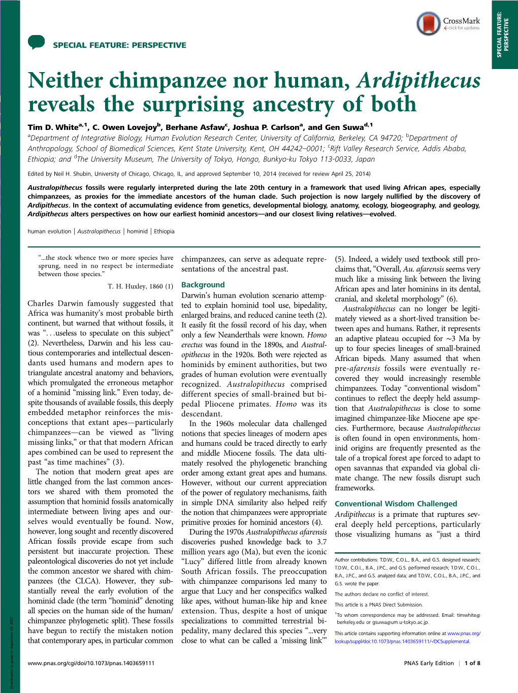 Neither Chimpanzee Nor Human, Ardipithecus Reveals the Surprising Ancestry of Both Tim D