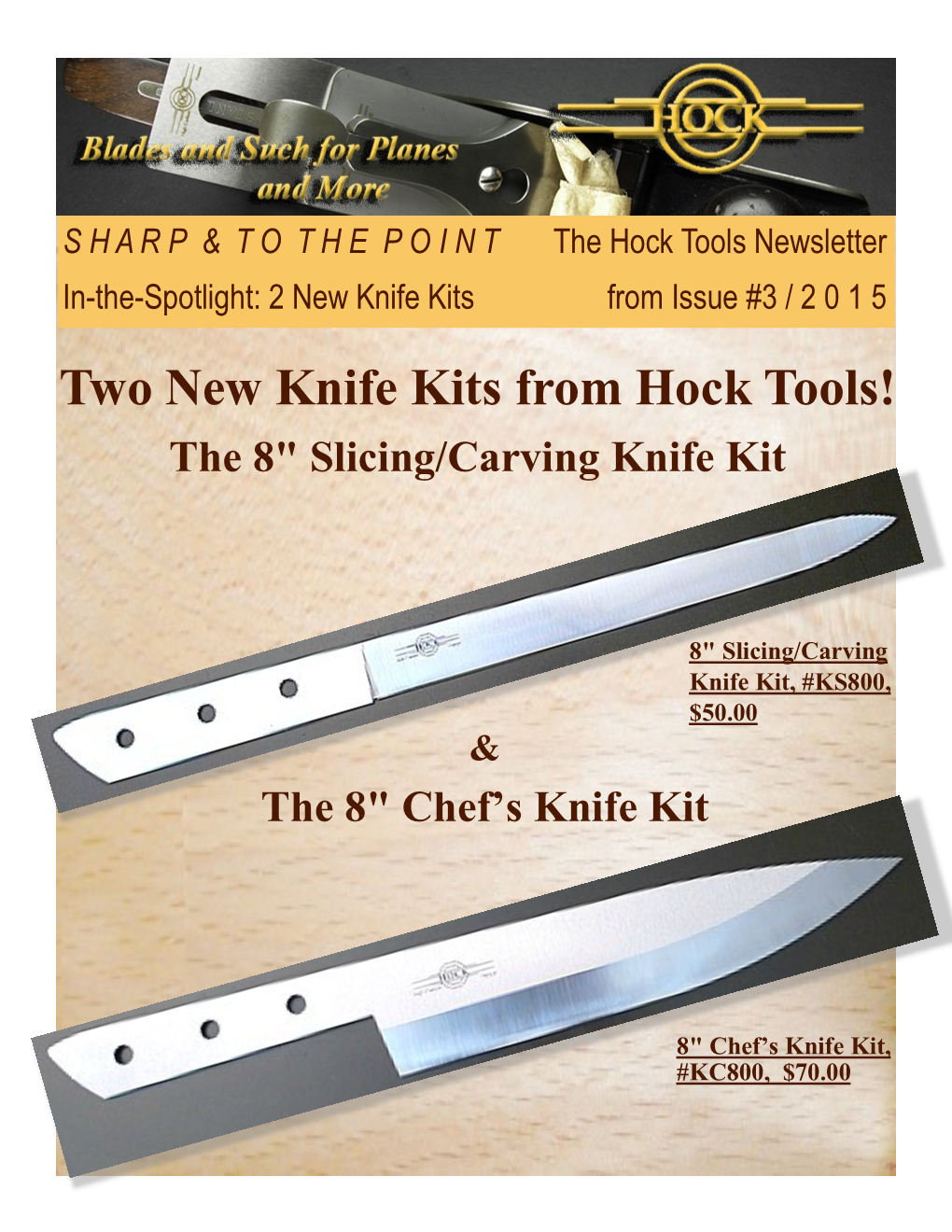 Two New Knife Kits from Hock Tools! the 8