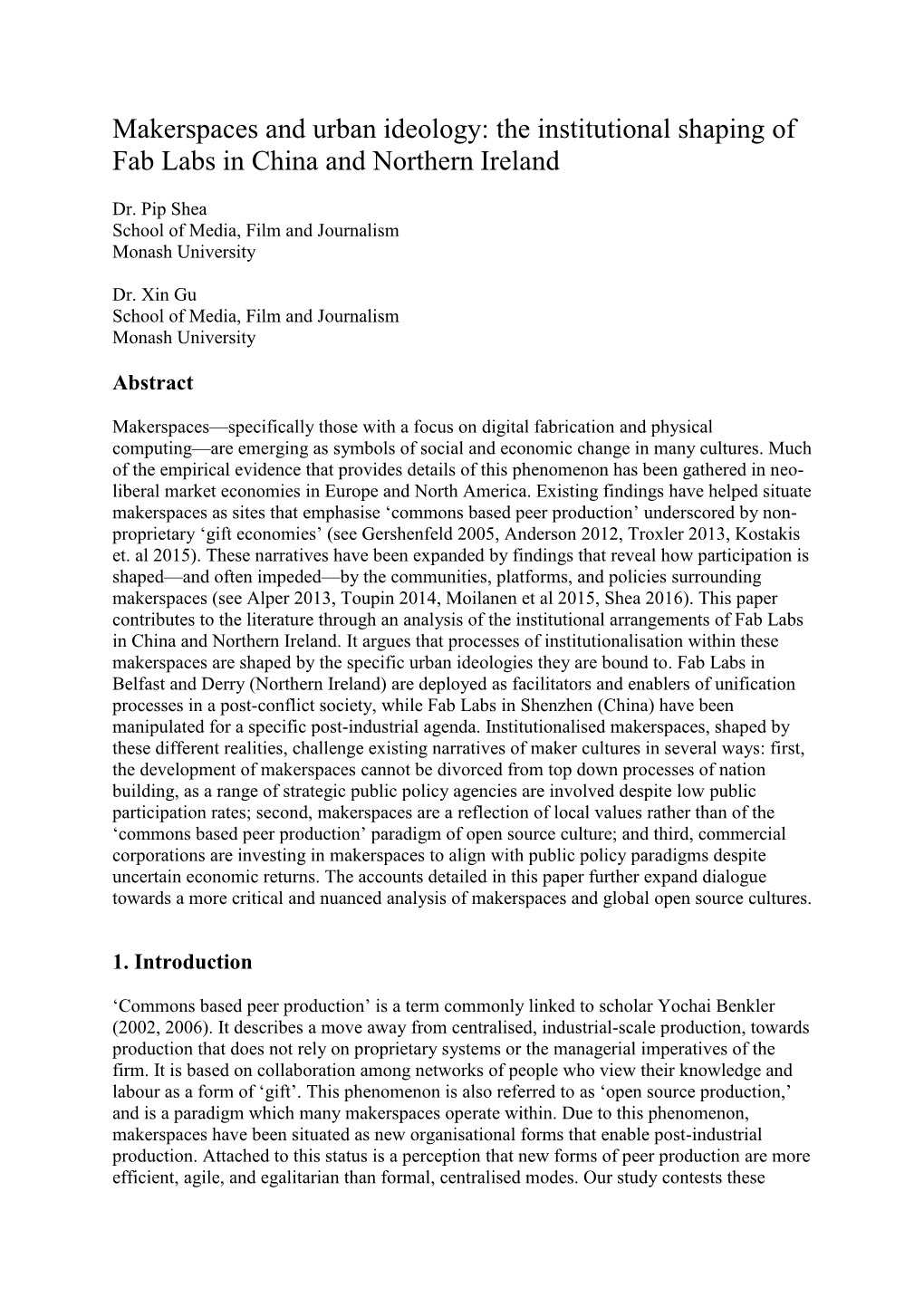 Makerspaces and Urban Ideology: the Institutional Shaping of Fab Labs in China and Northern Ireland