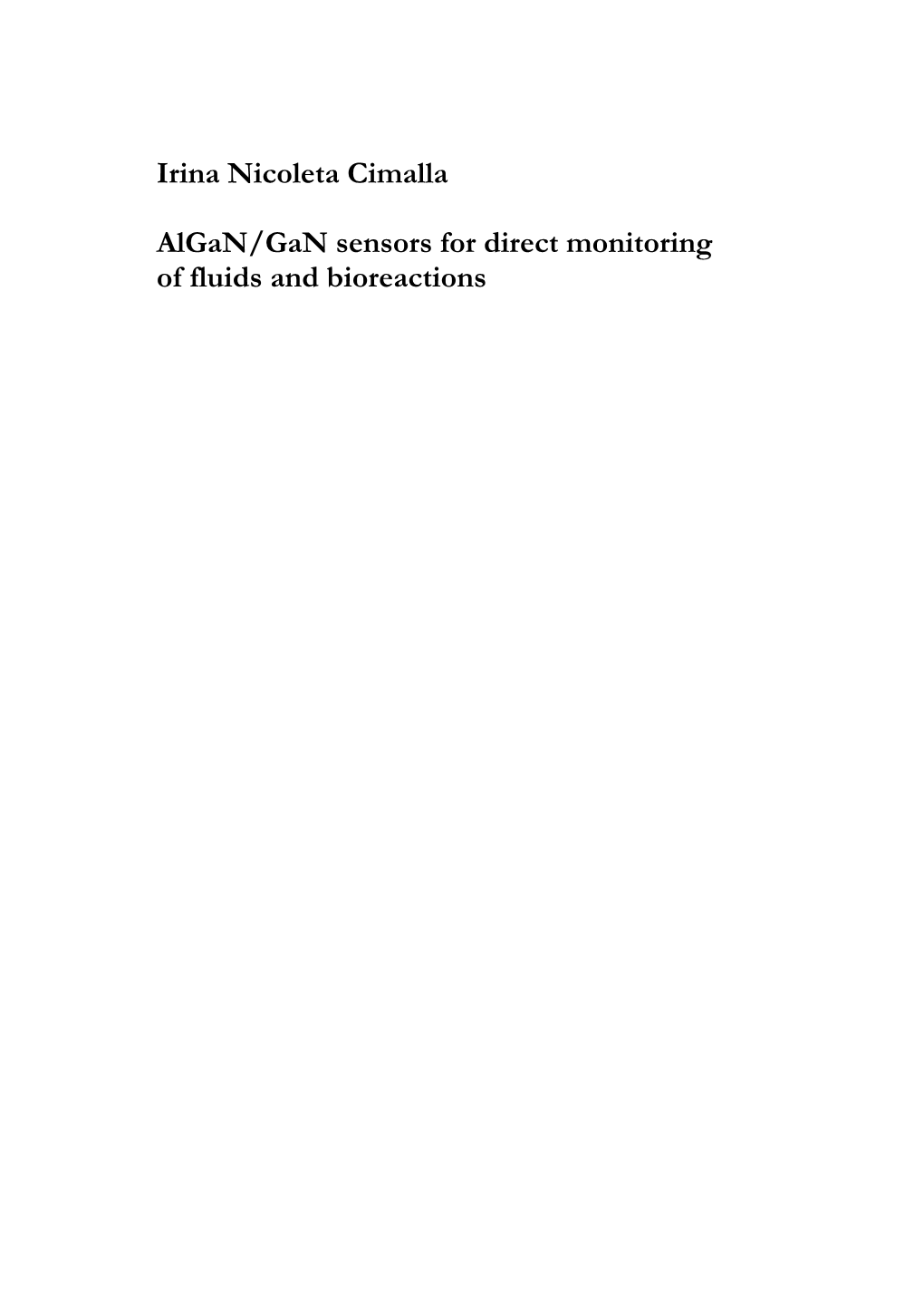 Irina Nicoleta Cimalla Algan/Gan Sensors for Direct Monitoring Of