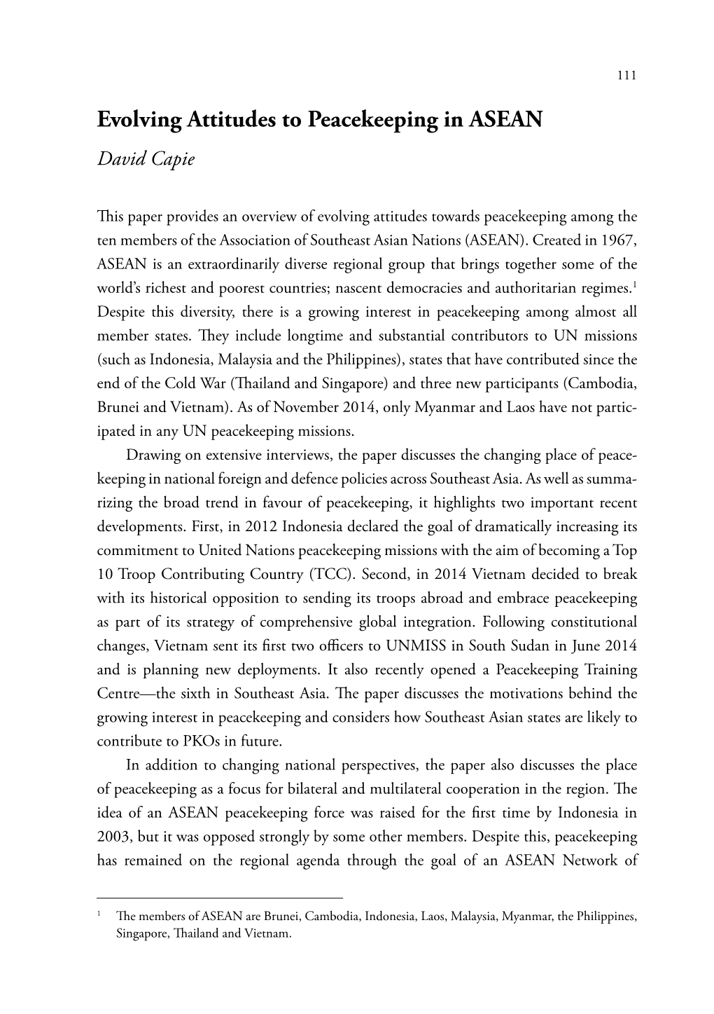 Evolving Attitudes to Peacekeeping in ASEAN David Capie