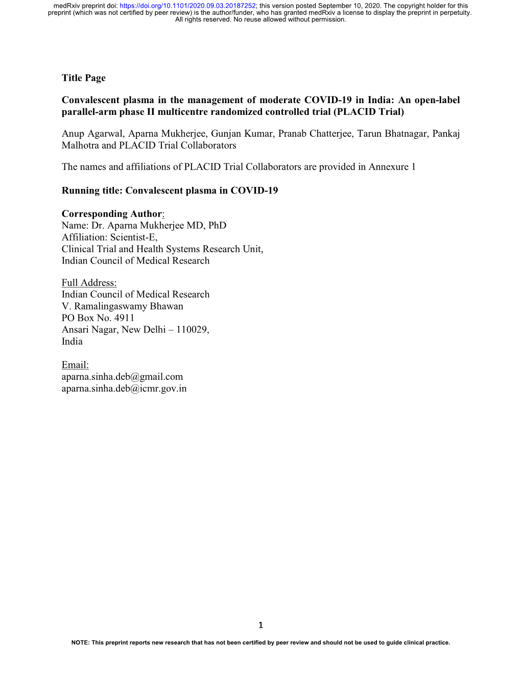 An Open-Label Parallel-Arm Phase II Multicentre Randomized Controlled Trial (PLACID Trial)