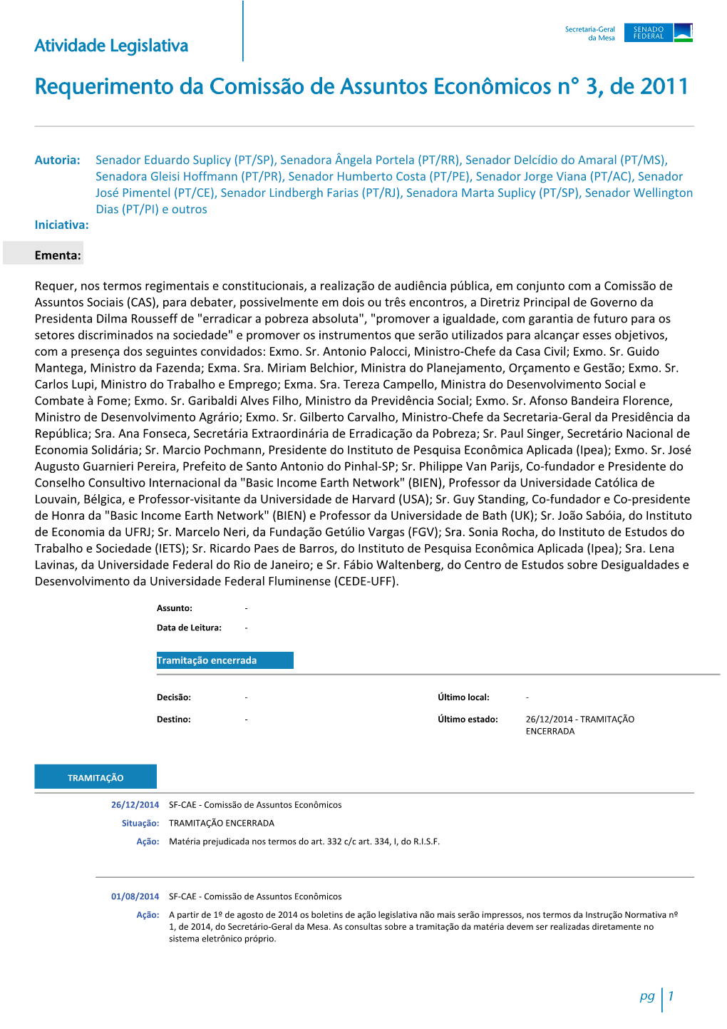Requerimento Da Comissão De Assuntos Econômicos N° 3, De 2011